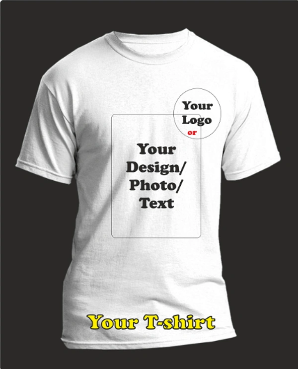 Print on your T-shirt (Only Printing Charges) - Only Front Side